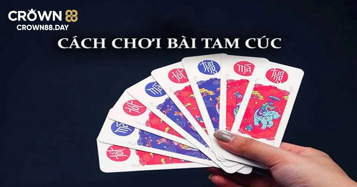 Hướng dẫn tân thủ cách chơi bài Tam Cúc