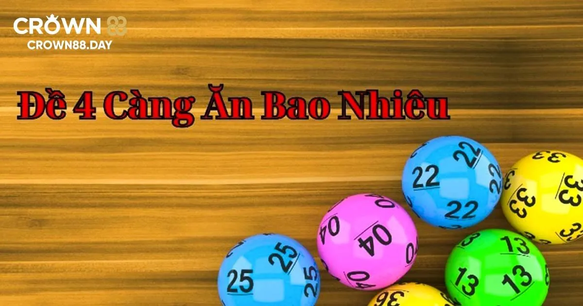 Đề 4 Càng Là Gì Và Chơi Như Thế Nào Hiệu Quả Nhất?