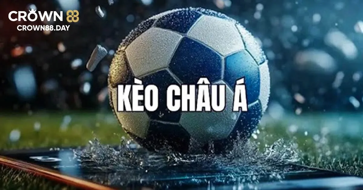 Tổng quan về kèo châu á